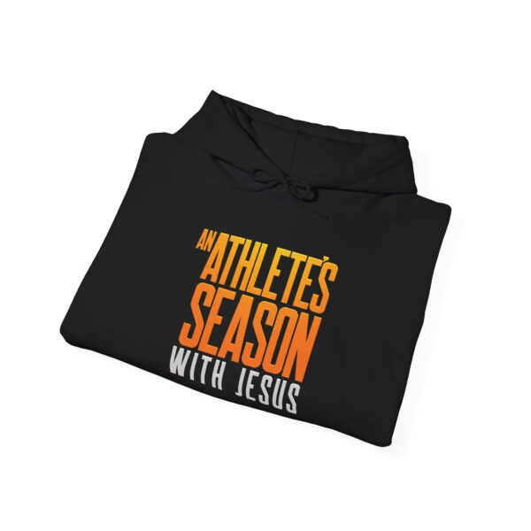 An Athlete's Season With Jesus Hoodie - Image 4