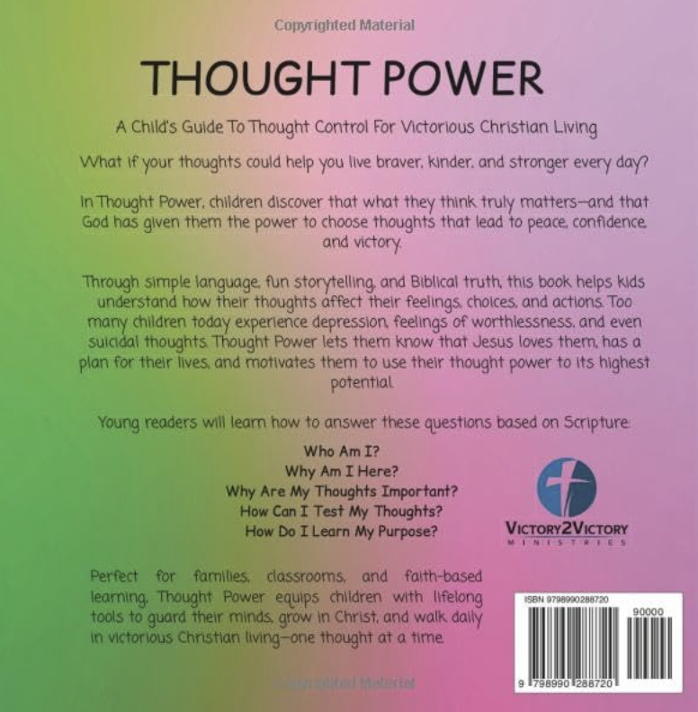 Thought Power: A Child’s Guide To Thought Control For Victorious Christian Living’ Paperback - Image 2